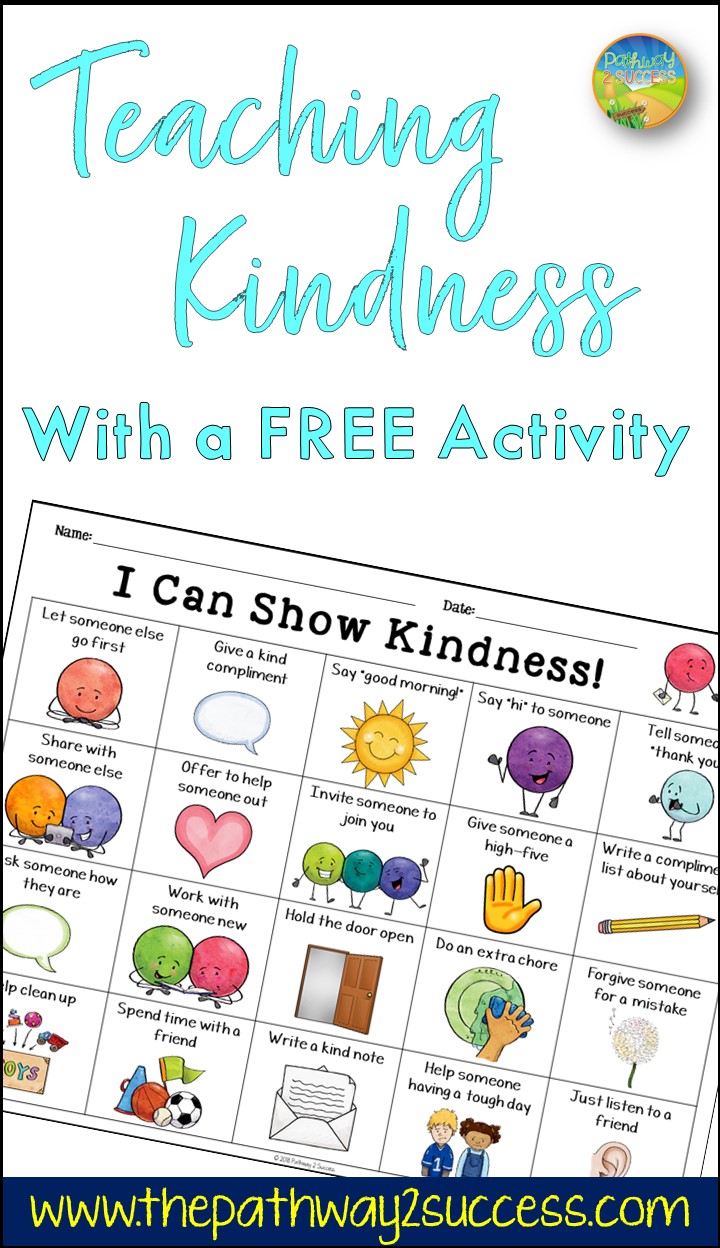 Teaching Kindness With A Free Activity - The Pathway 2 Success