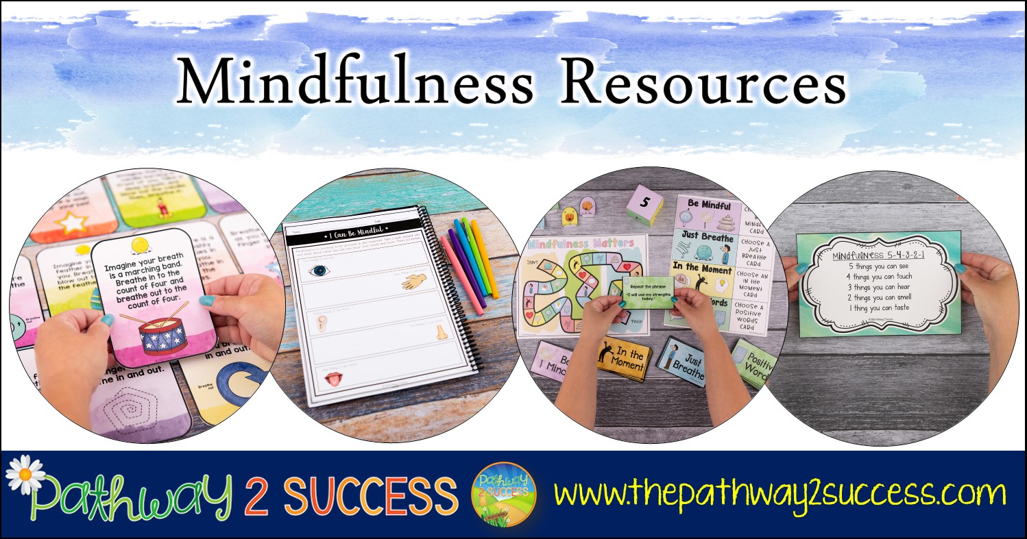 20+ Hands-On Mindfulness Tools for Kids & Teens - The Pathway 2 Success