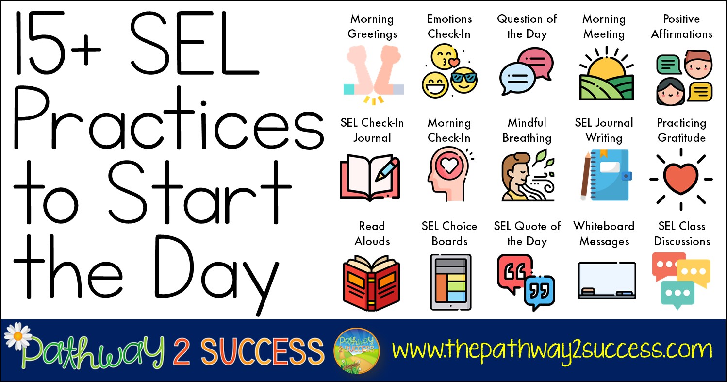 15+ Simple SEL Practices to Start the Day The Pathway 2 Success