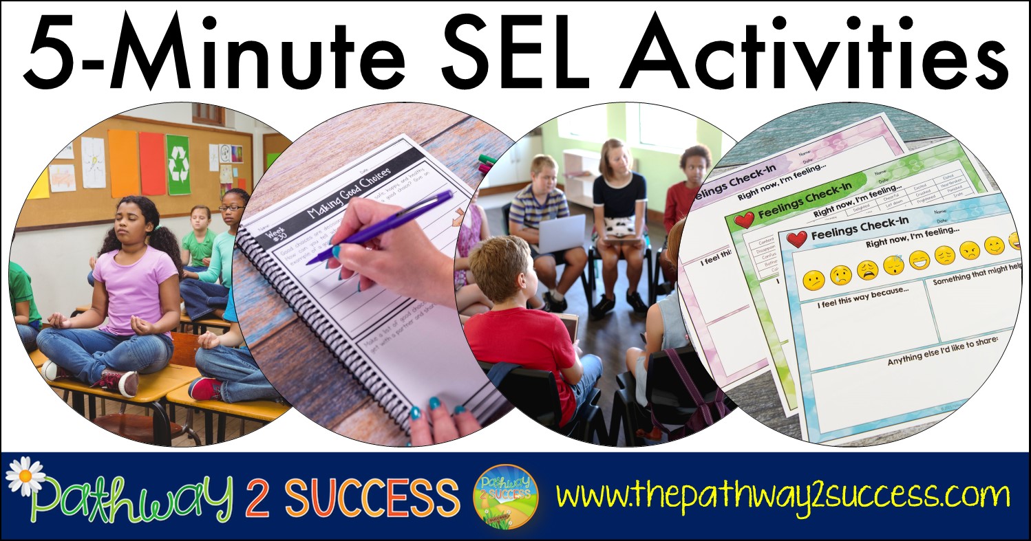 5-Minute SEL Activities To Try Today - The Pathway 2 Success